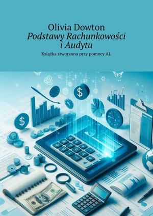 Podstawy Rachunkowości i Audytu – ebook