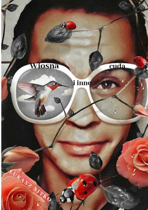 Wiosna i inne cuda – ebook