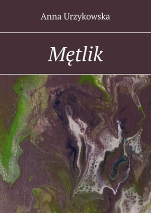 Mętlik – ebook