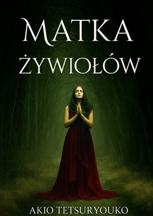 Matka Żywiołów – ebook