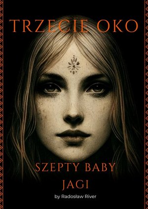 Trzecie oko. Szepty Baby Jagi – ebook