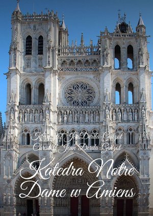 Katedra Notre Dame w Amiens – ebook