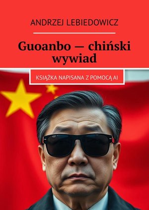 Guoanbo - chiński wywiad – ebook