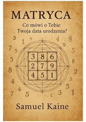 Psychologia: MATRYCA. Co mówi o Tobie Twoja data urodzenia – ebook