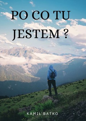 Po co tu jestem? – ebook