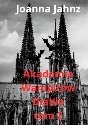 Akademia Wampirów Diablo – ebook