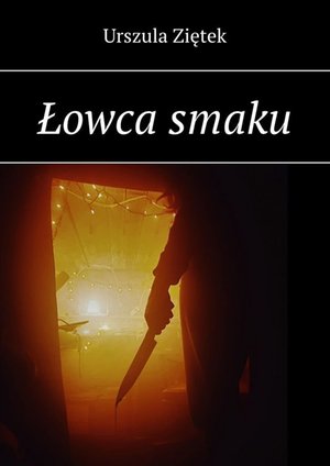 Łowca smaku – ebook