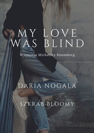 My love was blind – ebook