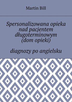 Spersonalizowana opieka nad pacjentem długoterminowym – ebook