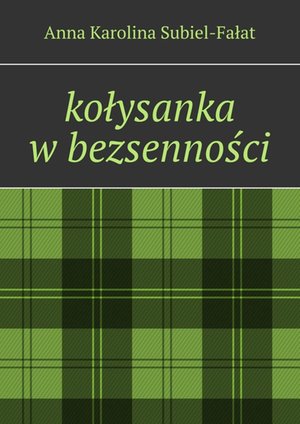 kołysanka w bezsenności – ebook