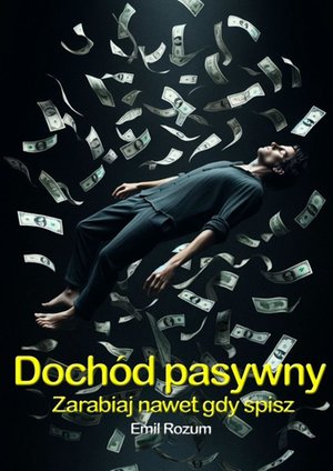Dochód pasywny – ebook