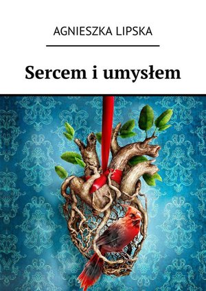 Sercem i umysłem – ebook
