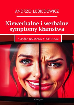 Niewerbalne i werbalne symptomy kłamstwa – ebook