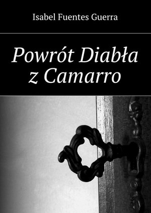 Powrót Diabła z Camarro – ebook