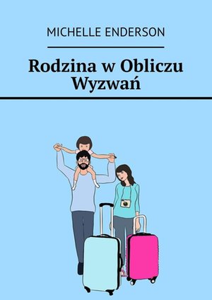 Rodzina w Obliczu Wyzwań – ebook