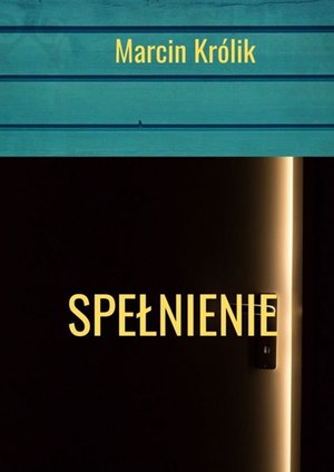 Spełnienie – ebook