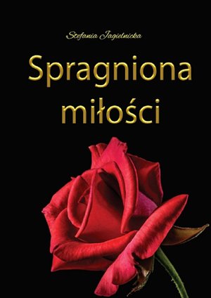 Spragniona miłości – ebook