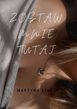 Zostaw mnie tutaj – ebook