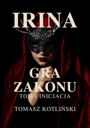 Irina Gra Zakonu Inicjacia – ebook