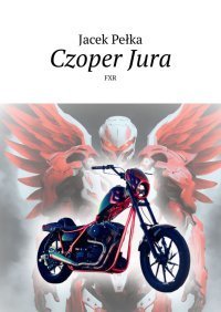 Czoper Jura – ebook