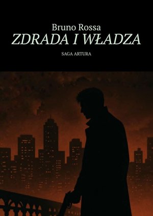 ZDRADA I WŁADZA – ebook