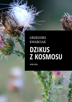 Dzikus z kosmosu – ebook