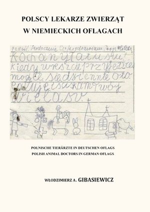Polscy lekarze zwierząt w niemieckich oflagach – ebook