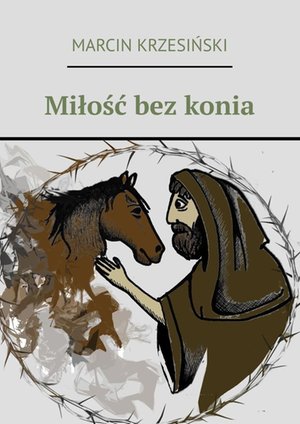 Miłość bez konia – ebook