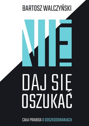 Nie daj się oszukać – ebook