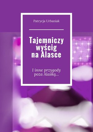 Tajemniczy wyścig na Alasce – ebook