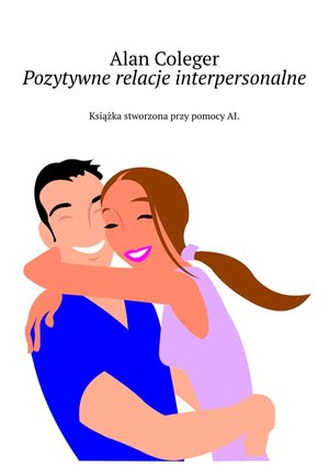 Pozytywne relacje interpersonalne – ebook
