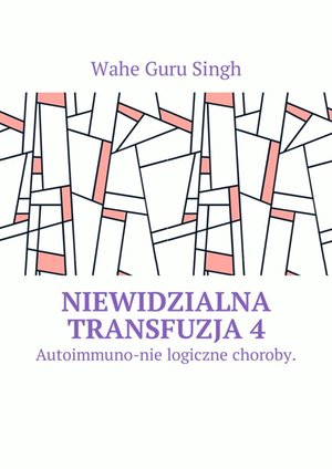Niewidzialna transfuzja 4 – ebook