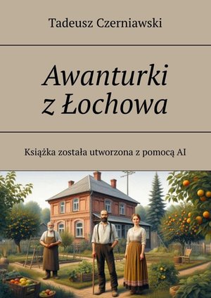 Awanturki z Łochowa – ebook