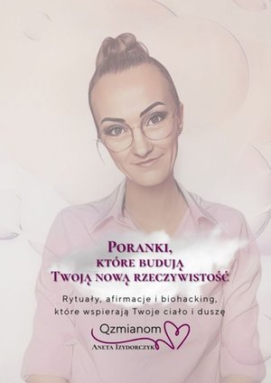 Poranki, które budują Twoją nową rzeczywistość – ebook