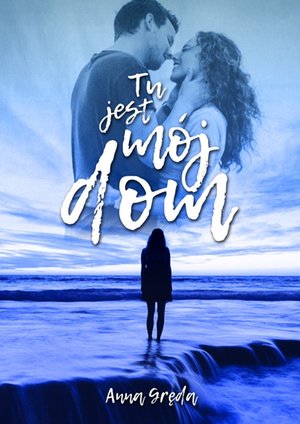 Tu jest mój dom – ebook