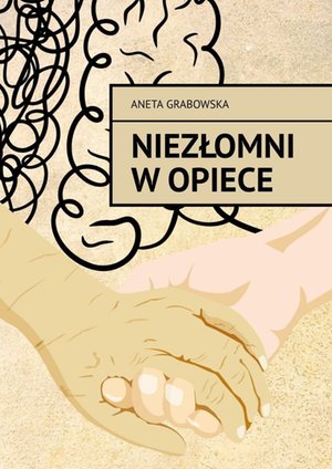 Niezłomni w opiece – ebook