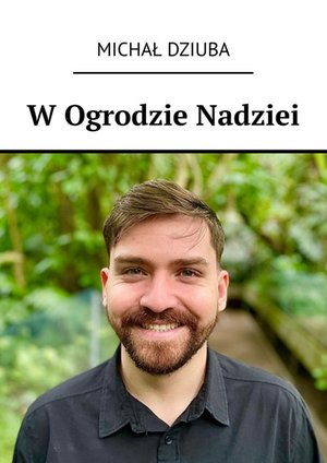 W Ogrodzie Nadziei – ebook