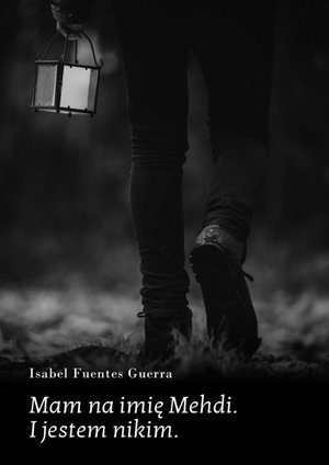 Mam na imię Mehdi. I jestem nikim – ebook