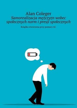 Samorealizacja mężczyzn wobec społecznych norm i presji społecznych – ebook