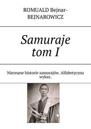 Samuraje. Tom 1 – ebook