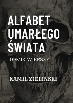 Alfabet umarłego świata – ebook