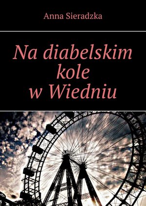 Na diabelskim kole w Wiedniu – ebook