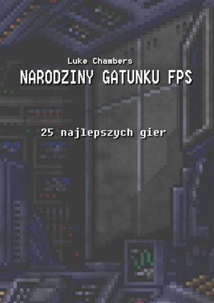 Narodziny gatunku FPS – ebook