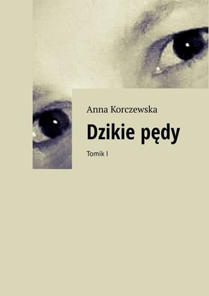 Dzikie pędy – ebook