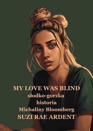 My love was blind – ebook