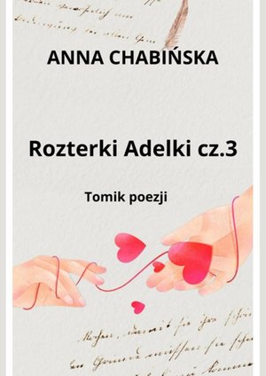 Rozterki Adelki. Część 3 – ebook