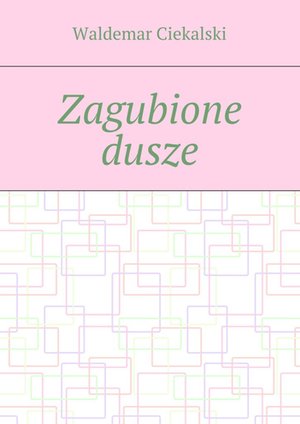 Zagubione dusze – ebook