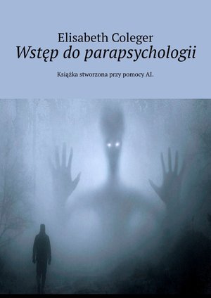 Wstęp do parapsychologii – ebook