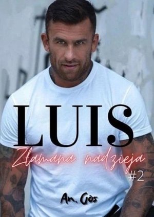 LUIS Złamana nadzieja – ebook