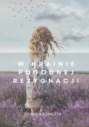 W krainie pogodnej rezygnacji – ebook